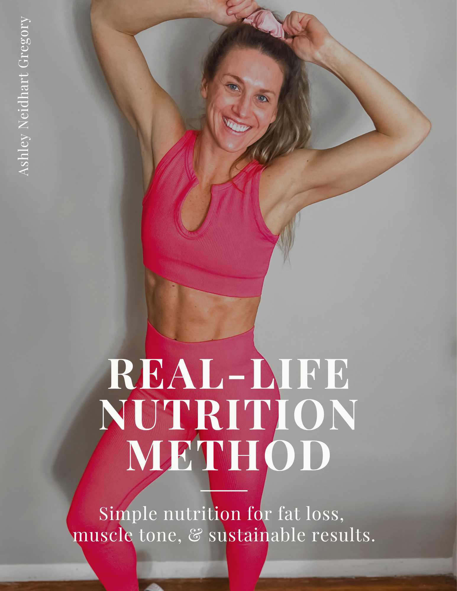 Real-Life Nutrition Method
